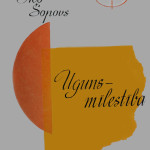 Aco Šopov: Ugnus-milestiba: dzeja (El amor del fuego: poesía – letón, Riga), 1974