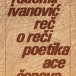 Libro en serbio, sobre la poética de Aco Šopov, por Radomir Ivanović, 1986.